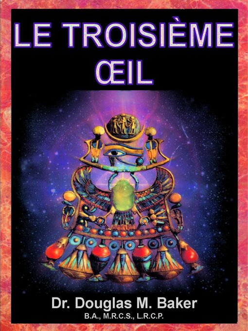 Title details for Le Troisième œil by Douglas M. Baker - Wait list